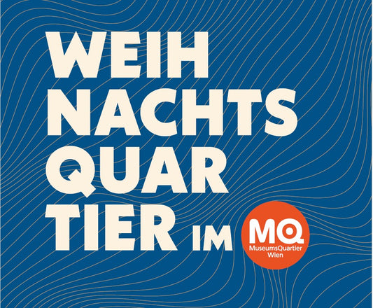 Weihnachtsquartie 2023 im Museumsquartier Wien