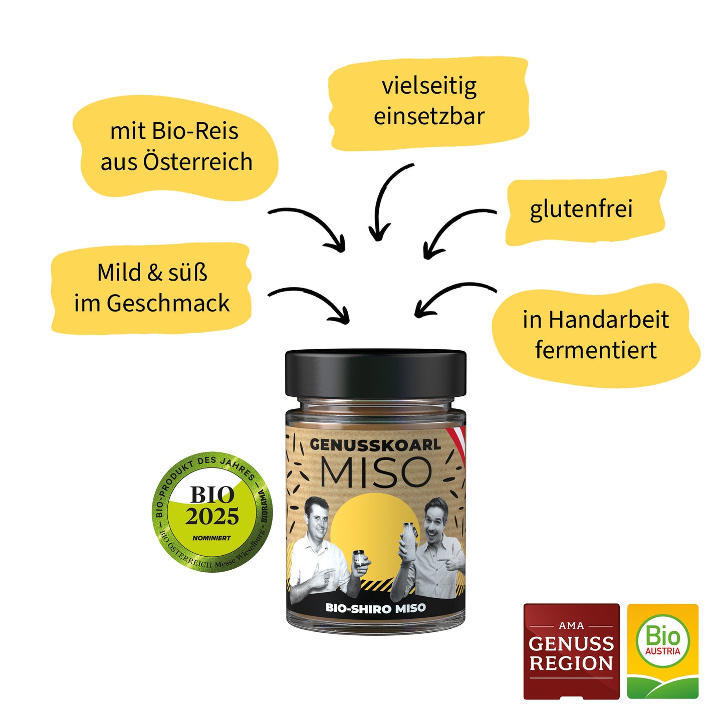 Erklärung Genusskoarl Bio Shiro Miso: mild & süß im Geschmack, mit Bio Reis aus Österreich, vielseitig einsetzbar, glutenfrei, in Handarbeit fermentiert